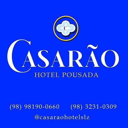 Casarao - Hotel Pousada São Luís Eksteriør bilde